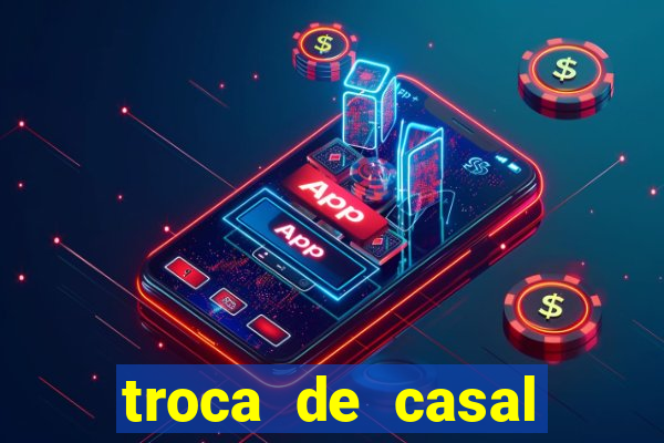 troca de casal porto alegre